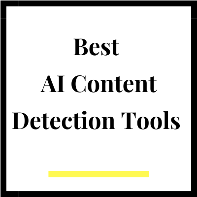 best AI content detection tools